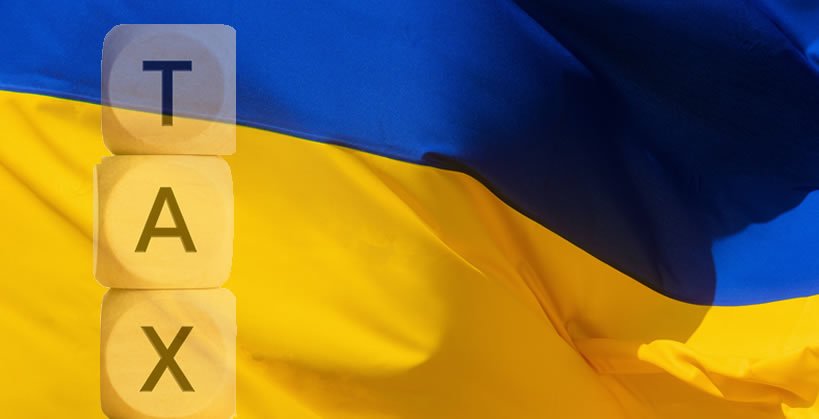 Tax Update – Ukraine Legislative Changes